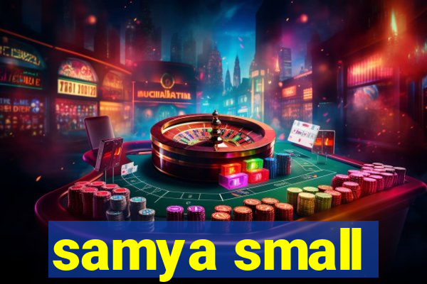 samya small